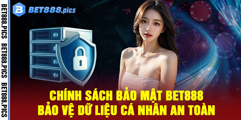 Chính Sách Bảo Mật