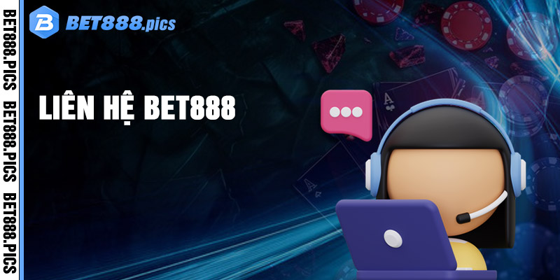 Liên Hệ Bet888